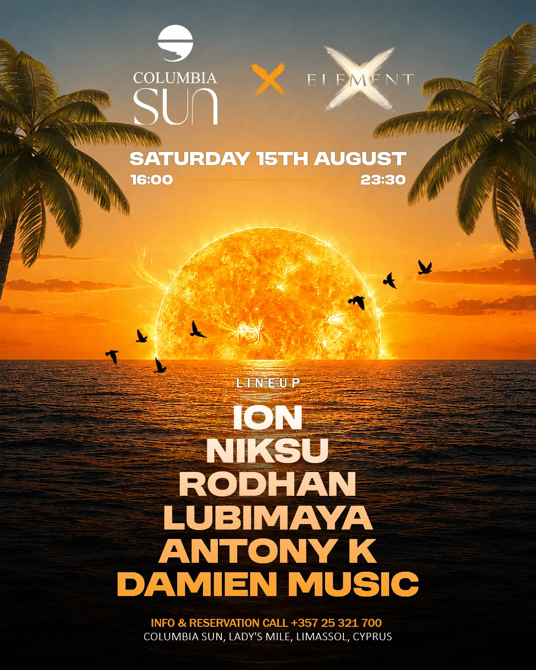 Element X and Columbia Sun, Columbia Sun, Limassol