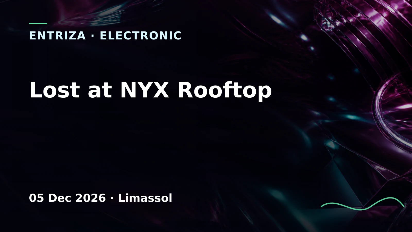 Lost at NYX Rooftop, Cyprus Underground, Limassol