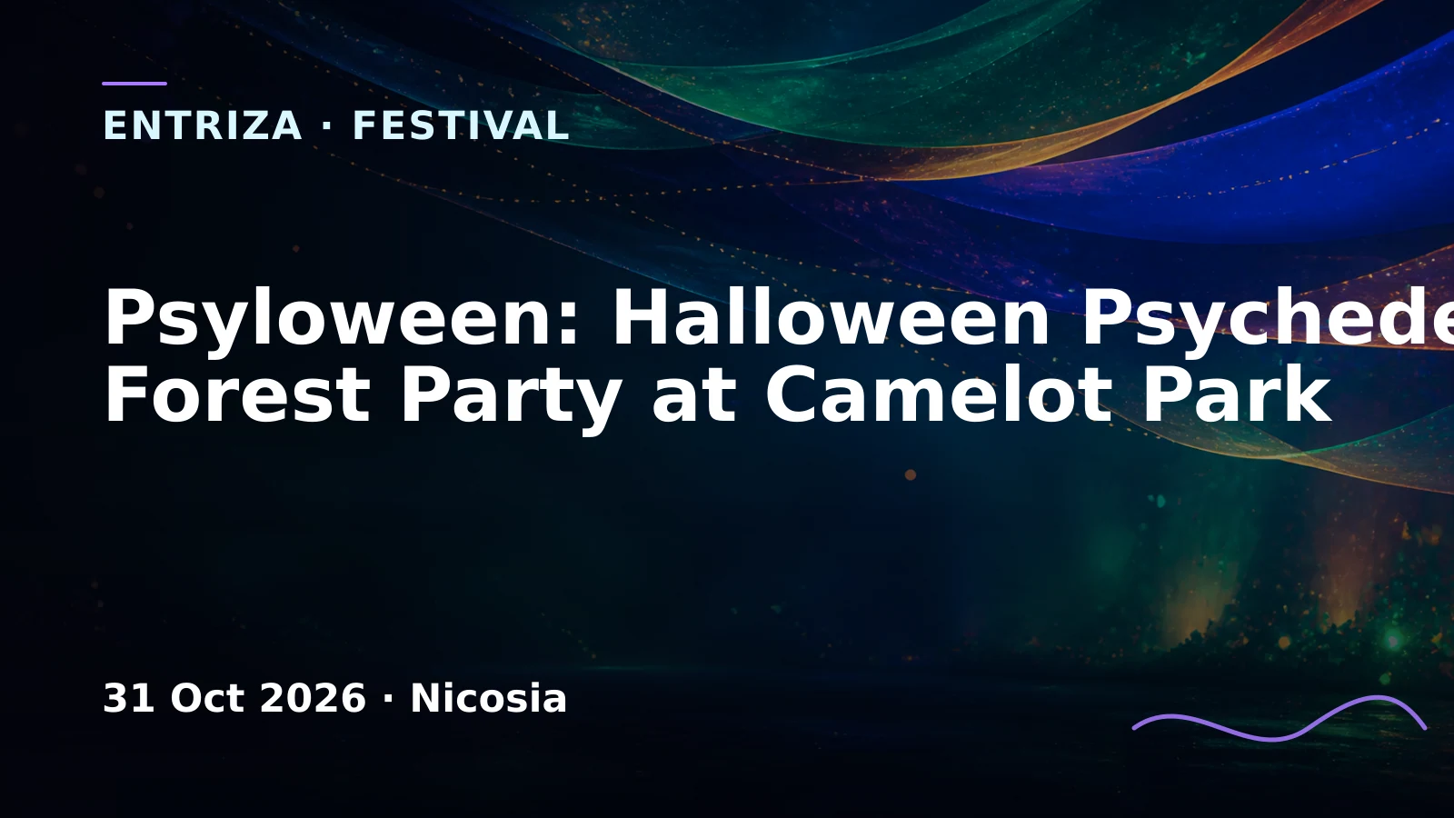 Psyloween: Halloween Psychedelic Forest Party at Camelot Park, EventOr Cyprus, Nicosia
