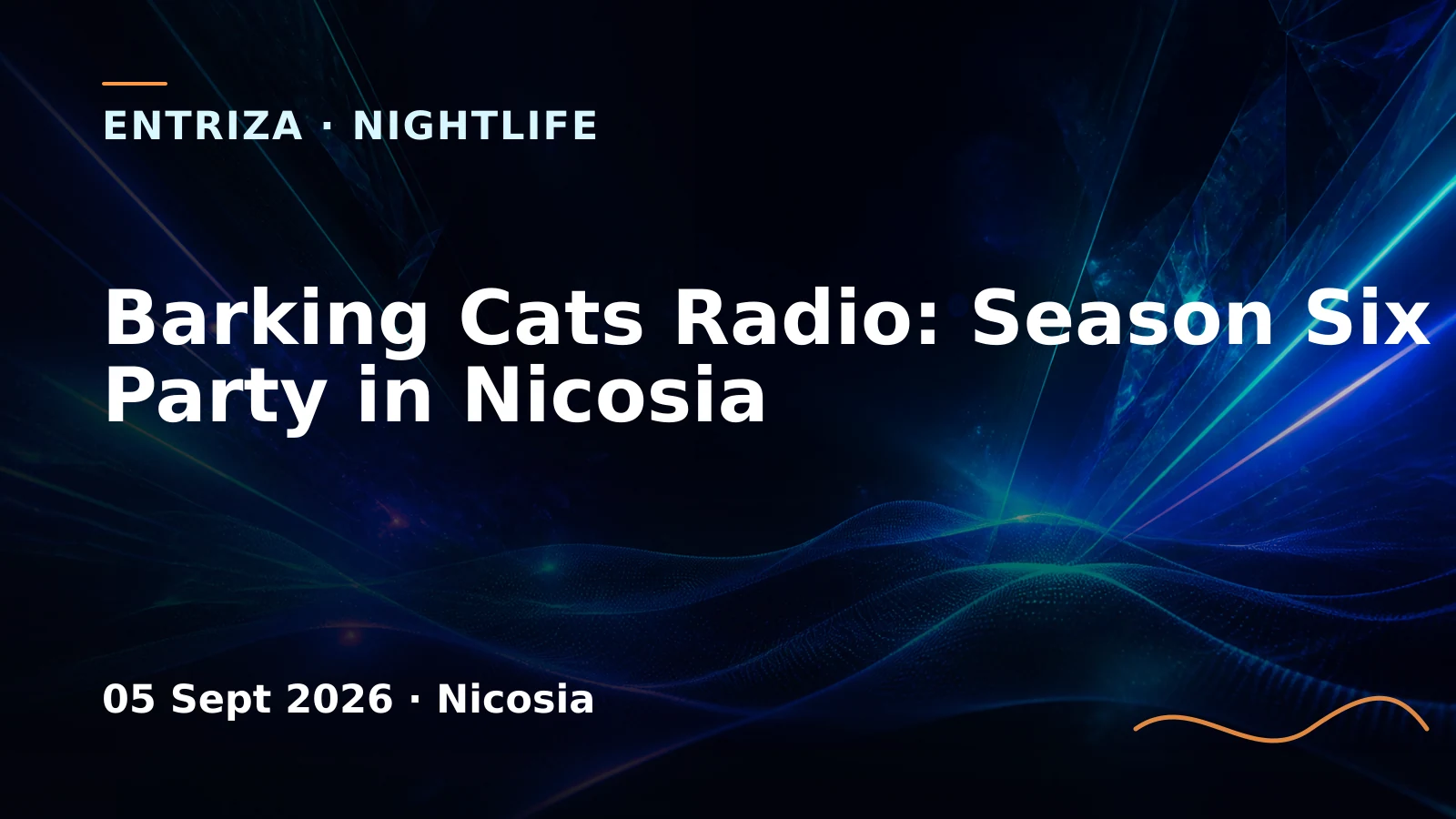 Barking Cats Radio: Season Six Street Party in Nicosia, EventOr Cyprus, Nicosia