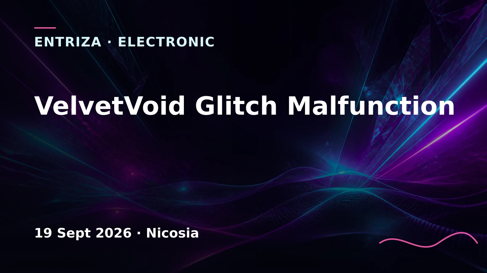 VelvetVoid Glitch Malfunction, Cyprus Underground, Nicosia